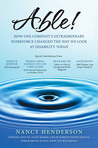 9781933771649: Able!: How One Company's Extraordinary Workforce Changed the Way We Look at Disability Today