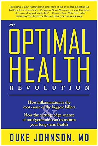 9781933771823: Optimal Health Revolution, The: How Inflammation Is the Root Cause of the Biggest Killers and How the Cutting-edge Sceince of Nutrigenomics Can Transform Your Long-term Health