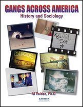 Stock image for Gangs Across America: Histories and Sociology for sale by GoldBooks