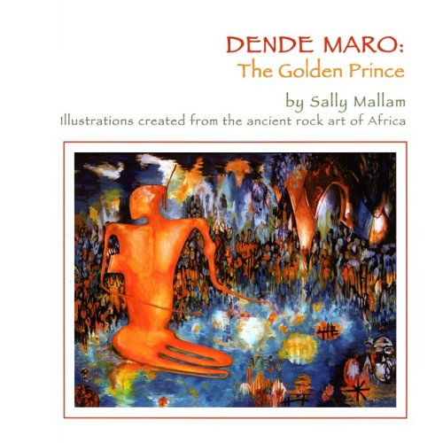 Stock image for Dende Maro: The Golden Prince for sale by ThriftBooks-Dallas