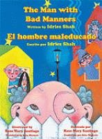 Imagen de archivo de The Man With Bad Manners / El Hombre Maleducado (English and Spanish Edition) a la venta por More Than Words