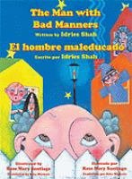 9781933779652: The Man With Bad Manners / El Hombre Maleducado (English and Spanish Edition)