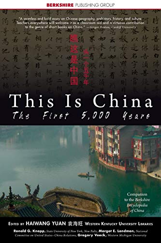Beispielbild fr This Is China: The First 5,000 Years (First Edition) (This World of Ours) zum Verkauf von SecondSale