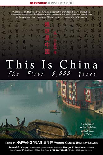 Stock image for This Is China: The First 5,000 Years (First Edition) (This World of Ours) for sale by Textbooks_Source