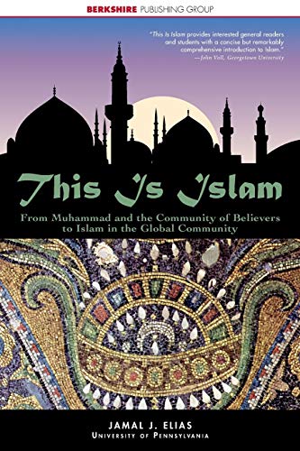 Beispielbild fr This Is Islam: From Muhammad and the community of believers to Islam in the global community (This World of Ours) zum Verkauf von Wonder Book