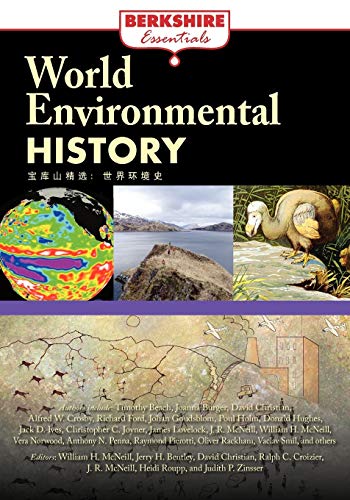Imagen de archivo de World Environmental History (Berkshire Essentials) a la venta por Lucky's Textbooks