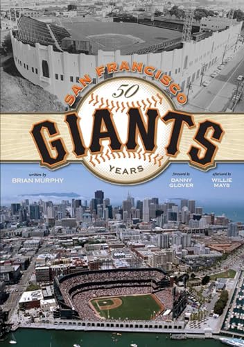 Stock image for San Francisco Giants: 50 Years for sale by Q's)eBks