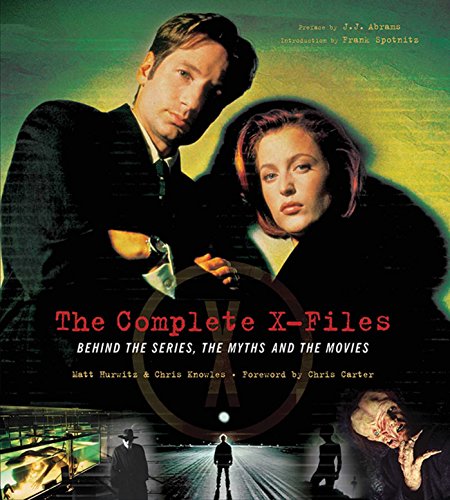 Stock image for The Complete X-Files: Behind the Scenes, the Myths, and the Movies for sale by Half Price Books Inc.