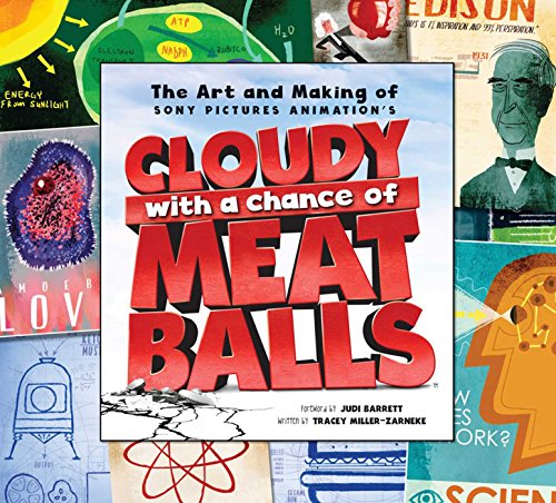 Stock image for The Art and Making of Cloudy with a Chance of Meatballs for sale by Book Alley