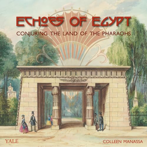 Beispielbild fr Echoes of Egypt: Conjuring the Land of the Pharaohs zum Verkauf von Save With Sam