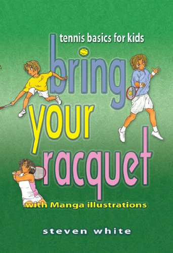 Imagen de archivo de Bring Your Racquet : Tennis Basics for Kids a la venta por Better World Books