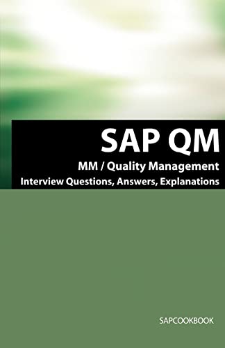 Imagen de archivo de SAP QM Interview Questions, Answers, Explanations: SAP Quality Management Certification Review a la venta por Lucky's Textbooks