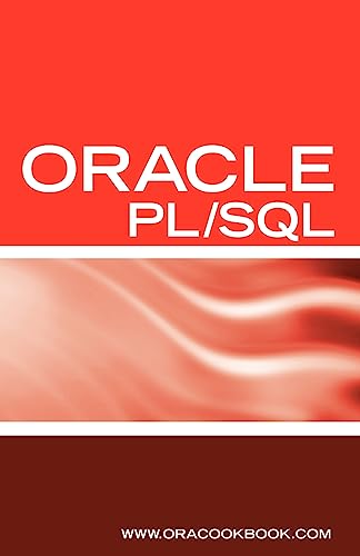 9781933804217: Oracle PL/SQL Interview Questions, Answers, and Explanations: Oracle PL/SQL FAQ (Oracle Interview Questions Series)
