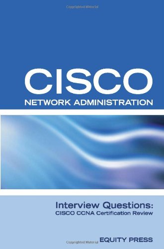 9781933804576: CISCO Certification Questions, Answers, and Explanations, or CISCO CCNA Certification Questions or CISCO Networking Certification Review