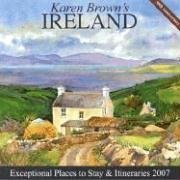 Imagen de archivo de Karen Brown's Ireland : Exceptional Places to Stay and Itineraries a la venta por Better World Books