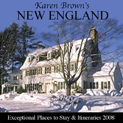 Karen Brown's New England 2008: Exceptional Places to Stay and Iteneraries (9781933810270) by Brown, Karen