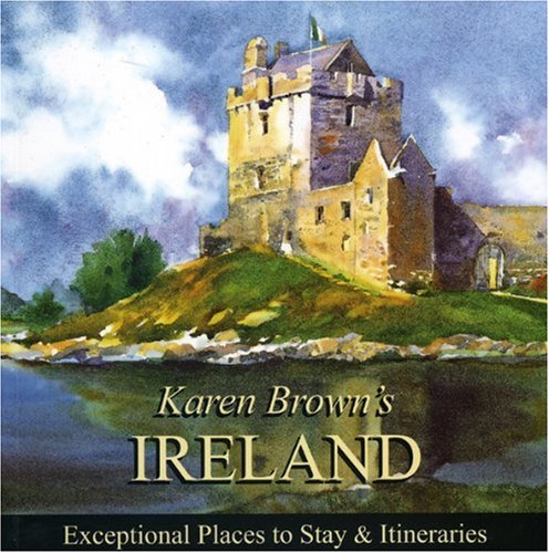 Beispielbild fr Karen Brown's Ireland 2010: Exceptional Places to Stay & Itineraries (Karen Brown's Guides) zum Verkauf von Vive Liber Books