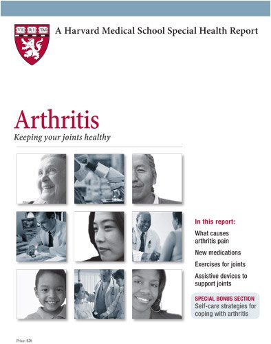 Beispielbild fr Harvard Medical School Arthritis: Keeping your joints healthy zum Verkauf von -OnTimeBooks-