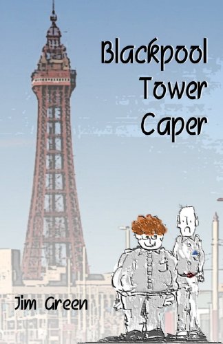 Blackpool Tower Caper (9781933817231) by Jim Green