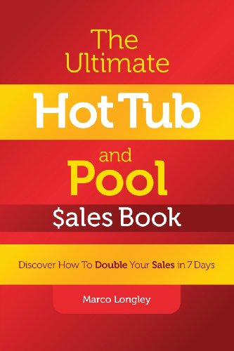 Beispielbild fr The Ultimate Hot Tub and Pool $Ales Book: Discover How to Double zum Verkauf von Hawking Books