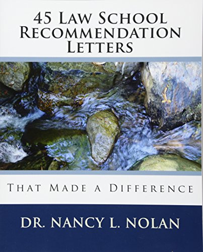 45 Law School Recommendation Letters That Made a Difference - Nancy L. Nolan