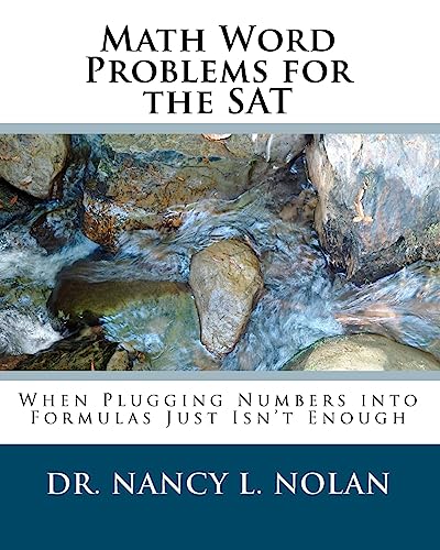 Stock image for Math Word Problems for the SAT: When Plugging Numbers into Formulas Just Isn't Enough for sale by ZBK Books