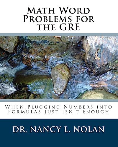 Stock image for Math Word Problems for the GRE: When Plugging Numbers into Formulas Just Isn't Enough for sale by Lucky's Textbooks