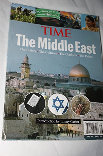 Beispielbild fr The Middle East : The History, the Cultures, the Conflicts, the Faiths zum Verkauf von Better World Books