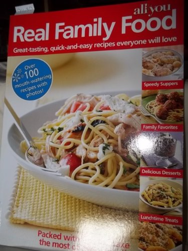 Stock image for Real Family Food : Great - Tasting , Quick - And - Easy Recipes Everyone Will Love for sale by SecondSale