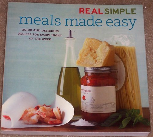 Beispielbild fr Real Simple: Meals Made Easy zum Verkauf von Better World Books