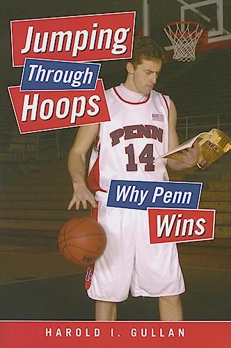 Stock image for Jumping Through Hoops: Why Penn Wins for sale by Revaluation Books