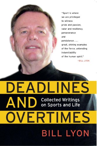 Stock image for Deadlines and Overtimes : Collected Writings on Sports and Life for sale by Better World Books