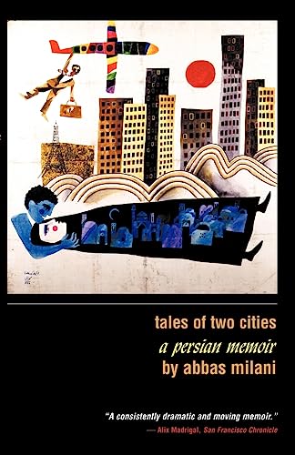 Imagen de archivo de Tales of Two Cities: A Persian Memoir a la venta por ThriftBooks-Dallas