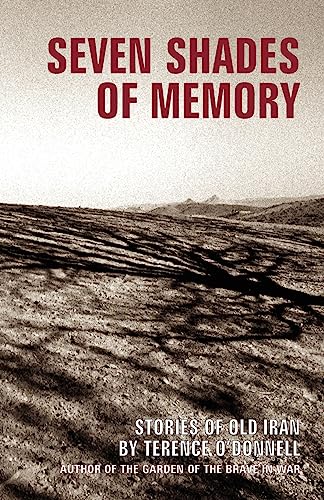 9781933823140: Seven Shades of Memory: Stories of Old Iran