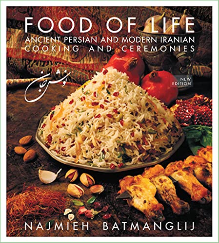 Beispielbild fr Food of Life -- 25th Anniversary Edition : Ancient Persian and Modern Iranian Cooking and Ceremonies zum Verkauf von Better World Books