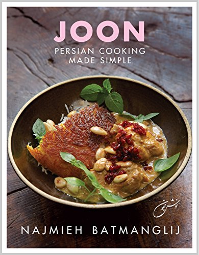 Imagen de archivo de Joon: Persian Cooking Made Simple a la venta por Goodwill Books