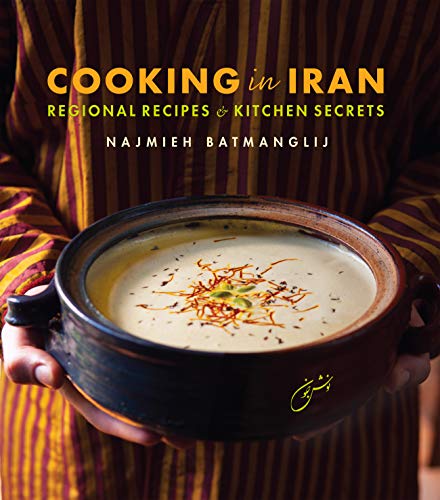 Beispielbild fr Cooking in Iran: Regional Recipes and Kitchen Secrets zum Verkauf von Wonder Book