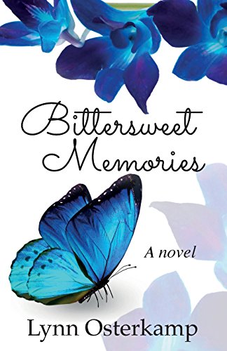 9781933826516: Bittersweet Memories: A novel