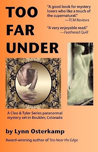 Stock image for Too Far Under (Cleo & Tyler Mysteries) for sale by Bookmans