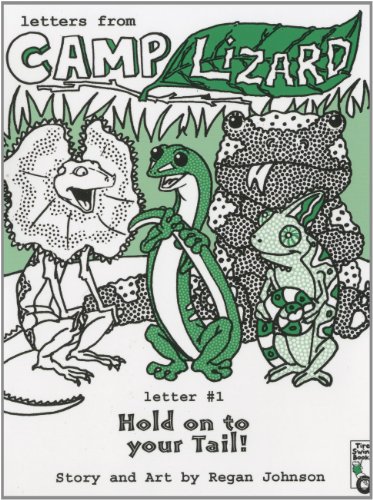 Beispielbild fr Hold Onto Your Tail (Letters From Camp Lizard) zum Verkauf von Michael Lyons