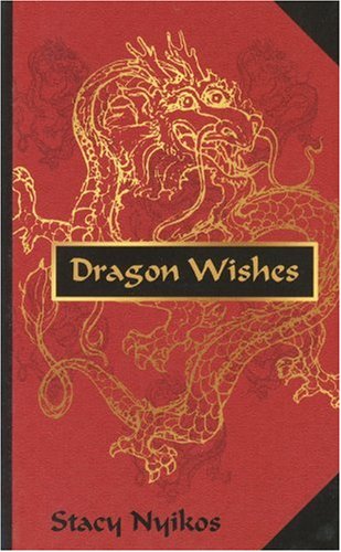 Stock image for Dragon Wishes for sale by HPB-Diamond