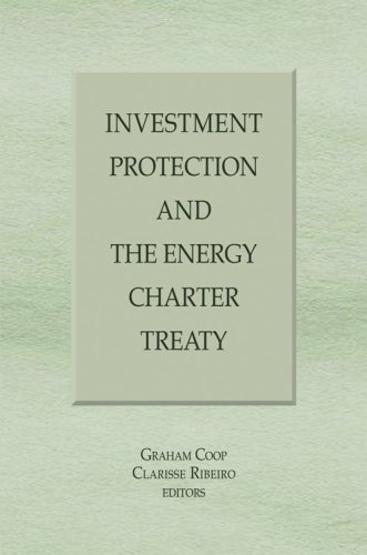 9781933833248: Investment Protection and the Energy Charter Treaty