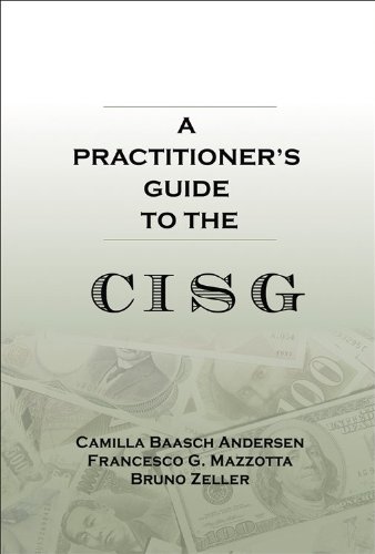 9781933833378: Practitioner's Guide to the CISG