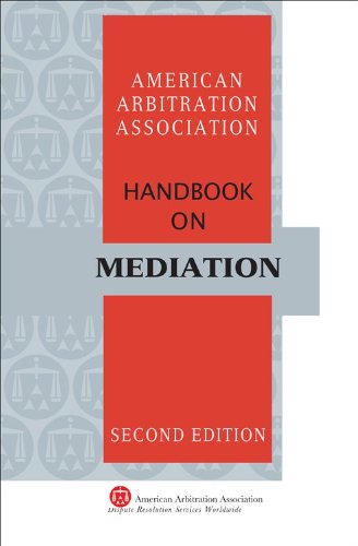 Imagen de archivo de AAA Handbook on Mediation - 2nd Edition a la venta por HPB-Movies