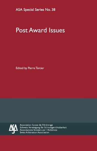 Post Award Issues: ASA Special Series No. 38 (9781933833903) by Pierre Tercier; Editor