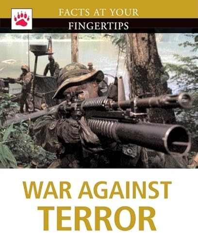 War on Terror (Facts at Your Fingertips) (9781933834535) by Crawford, Steve