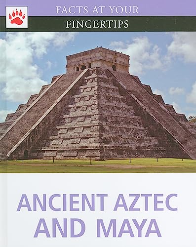 9781933834580: Ancient Aztec and Maya