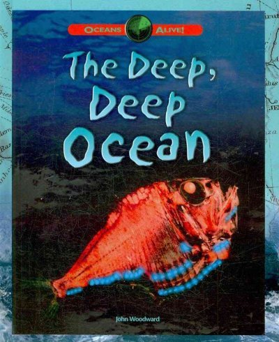 Imagen de archivo de The Deep, Deep Ocean a la venta por Better World Books