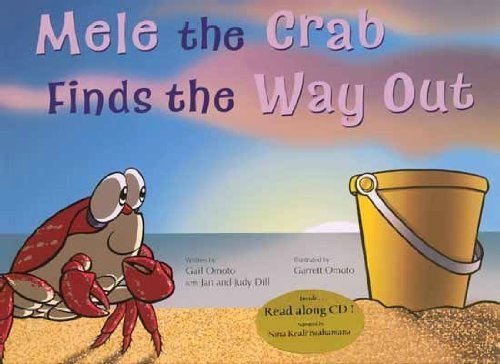 9781933835099: Mele the Crab Finds the Way Out