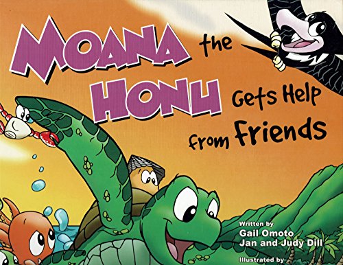Stock image for Moana the Honu Gets Help from Friends for sale by Irish Booksellers